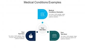 Medical conditions examples ppt powerpoint presentation file inspiration cpb