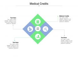 Medical credits ppt powerpoint presentation summary slides cpb