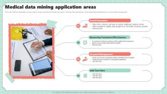 Medical Data Mining Application Areas