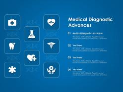 Medical diagnostic advances ppt powerpoint presentation portfolio gridlines