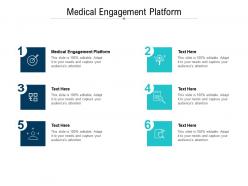 Medical engagement platform ppt powerpoint presentation layouts design inspiration cpb