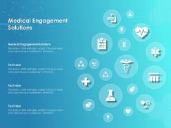 Medical engagement solutions ppt powerpoint presentation portfolio topics