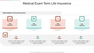 Medical Exam Term Life Insurance In Powerpoint And Google Slides Cpb