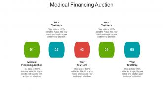 Medical financing auction ppt powerpoint presentation deck cpb