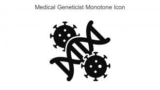 Medical Geneticist Monotone Icon In Powerpoint Pptx Png And Editable Eps Format