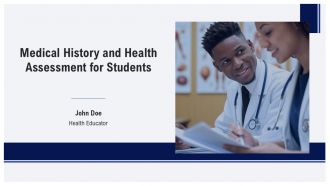 Medical History And Health Assessment For Students PPT Guidelines AT