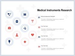 Medical instruments research ppt powerpoint presentation gallery ideas