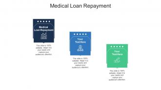 Medical loan repayment ppt powerpoint presentation inspiration templates cpb