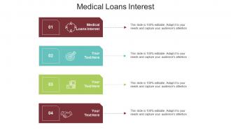 Medical loans interest ppt powerpoint presentation pictures slides cpb
