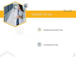 Medical management hospitals tie ups ppt powerpoint infographics objects