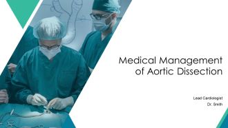 Medical Management Of Aortic Dissection PPT Graphics AT