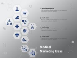Medical marketing ideas ppt powerpoint presentation slides graphics download