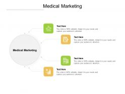 Medical marketing ppt powerpoint presentation infographic template summary cpb