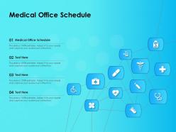 Medical office schedule ppt powerpoint presentation model files