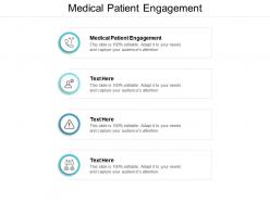 Medical patient engagement ppt powerpoint presentation infographic template slide cpb