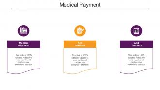 Medical Payment Ppt Powerpoint Presentation Professional Show Cpb