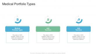 Medical Portfolio Types In Powerpoint And Google Slides Cpb
