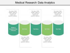Medical research data analytics ppt powerpoint presentation infographic template slide cpb