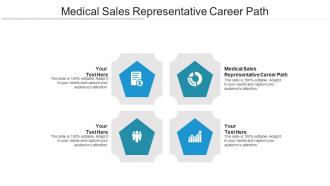 Medical sales representative career path ppt powerpoint presentation summary brochure cpb