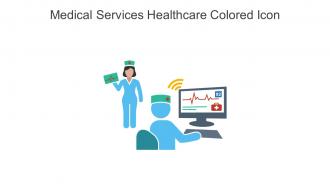 Medical Services Healthcare Colored Icon In Powerpoint Pptx Png And Editable Eps Format
