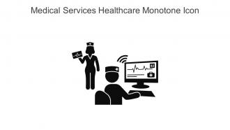Medical Services Healthcare Monotone Icon In Powerpoint Pptx Png And Editable Eps Format