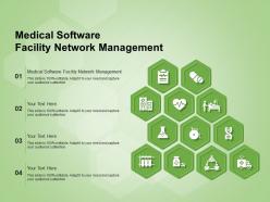 Medical software facility network management ppt powerpoint presentation ideas format