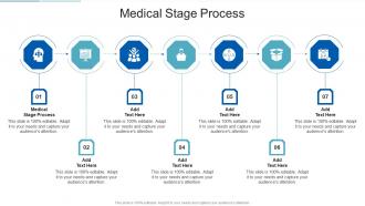 Medical Stage Process In Powerpoint And Google Slides Cpb