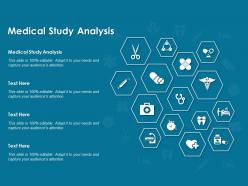 Medical study analysis ppt powerpoint presentation slides graphics tutorials