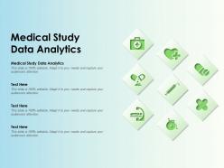 Medical study data analytics ppt powerpoint presentation infographic template model