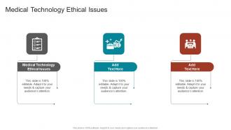 Medical Technology Ethical Issues In Powerpoint And Google Slides Cpb