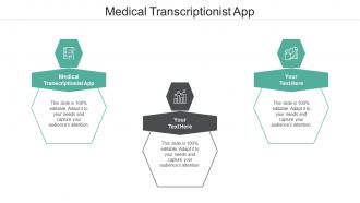 Medical transcriptionist app ppt powerpoint presentation slides graphics download cpb