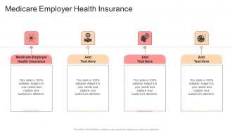 Medicare Employer Health Insurance In Powerpoint And Google Slides Cpb
