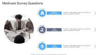 Medicare Survey Questions In Powerpoint And Google Slides Cpb