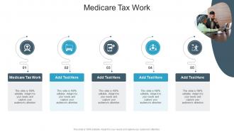 Medicare Tax Work In Powerpoint And Google Slides Cpb
