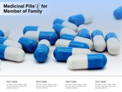 Medicinal pills for member of family