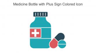 Medicine Bottle With Plus Sign Colored Icon In Powerpoint Pptx Png And Editable Eps Format