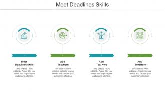 Meet Deadlines Skills In Powerpoint And Google Slides Cpb