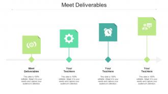 Meet deliverables ppt powerpoint presentation inspiration ideas cpb