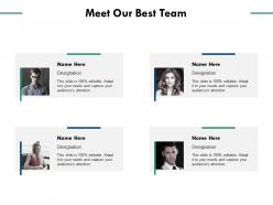 Meet our best team communication planning c723 ppt powerpoint presentation visual aids summary
