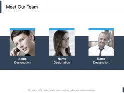 Meet our team communication l616 ppt powerpoint presentation pictures