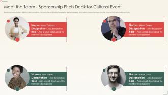 Meet The Team Sponsorship Pitch Deck For Cultural Event Ppt Infographic