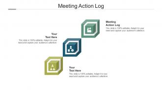 Meeting action log ppt powerpoint presentation styles diagrams cpb