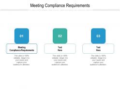 Meeting compliance requirements ppt powerpoint presentation summary outfit cpb