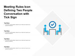 Meeting Rules Icon Defining Two People Conversation With Tick Sign
