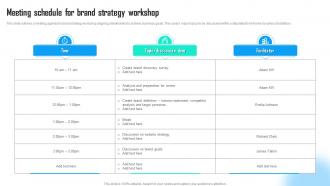 Meeting Schedule For Brand Strategy Workshop