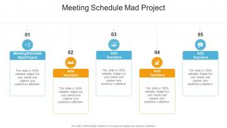 Meeting Schedule Mad Project In Powerpoint And Google Slides Cpb