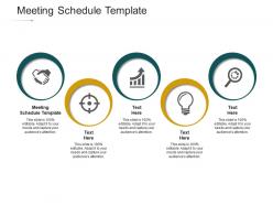 Meeting schedule template ppt powerpoint presentation summary guide cpb