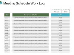 Meeting schedule work log ppt ideas