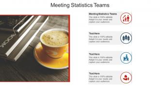 Meeting statistics teams ppt powerpoint presentation ideas grid cpb