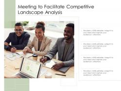 Meeting to facilitate competitive landscape analysis